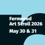 2026 Fernwood Art Stroll - May 30-31